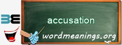 WordMeaning blackboard for accusation